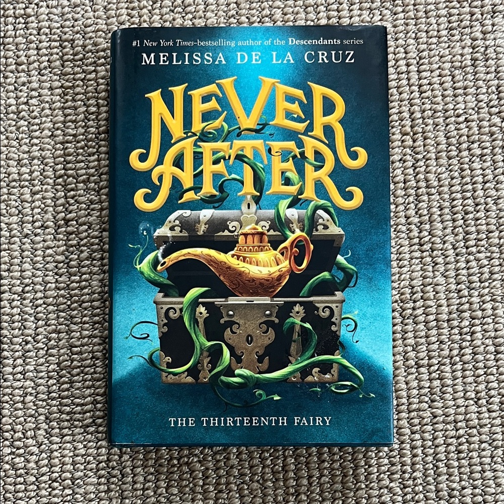 📗 Never After by Melissa De La Cruz - hardcover book